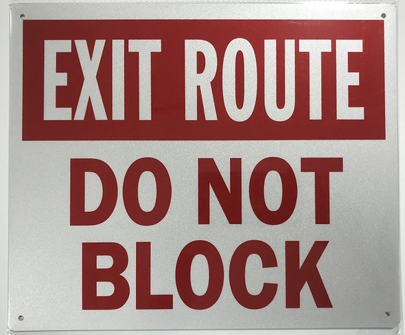 EXIT ROUTE DO NOT BLOCK Signage
