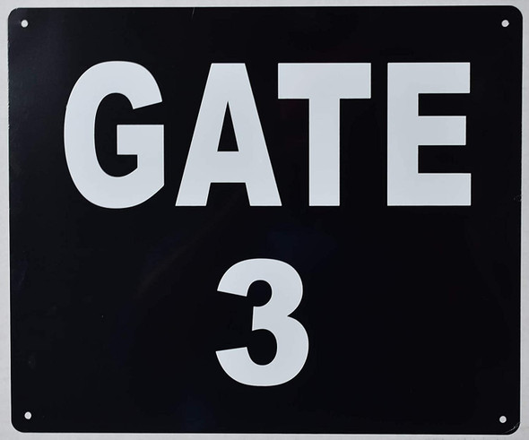 GATE #3 Sign