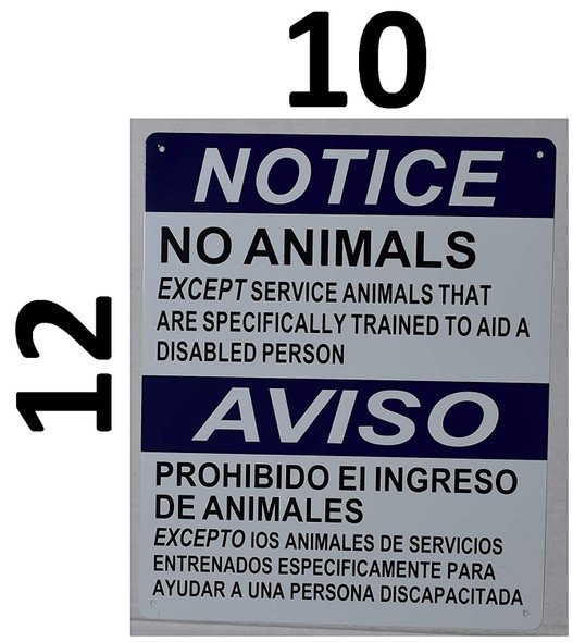 Notice NO Animals Except Service Animals Bilingual Sign Tactile Signs   Braille sign