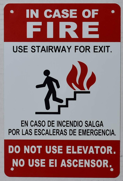 in Case of Fire Do Not Use Elevator, Use Stairs Sign