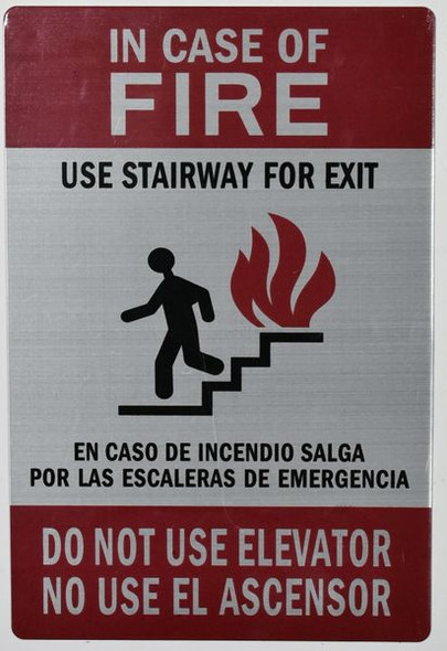 In CASE of FIRE USE Stairway DO NOT USE Elevator Sign