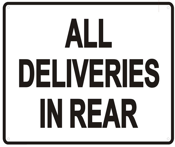 ALL DELIVERIES IN REAR Sign-WITHOUT IMAGE