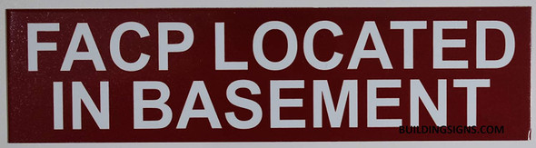 FACP Located in Basement Signage