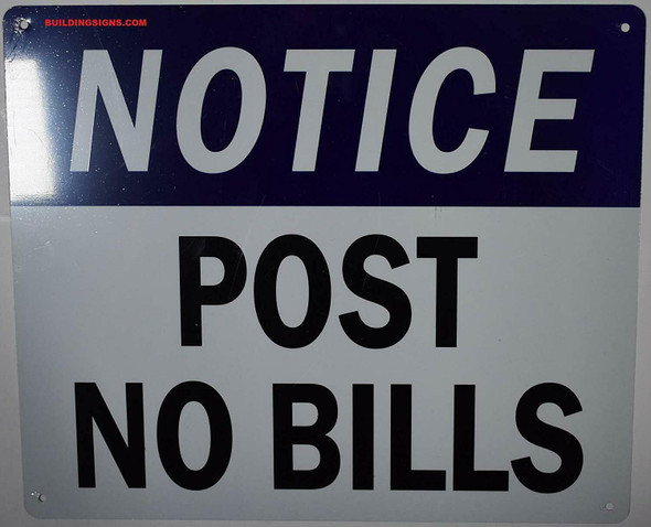 Post NO Bills Signage