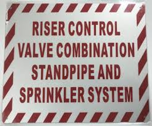 RISER CONTROL VALVE COMBINATION STANDPIPE AND SPRINKLER SYSTEM Sign