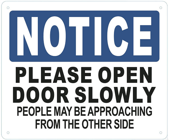 Please open door slowly Sign