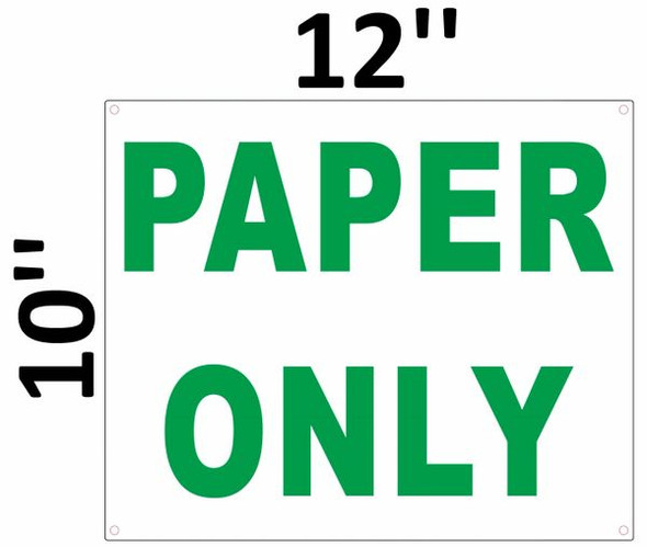 PAPER ONLY SIGNAGE- WHITE BACKGROUND