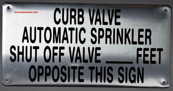 Curb Valve Automatic Sprinkler Shut of Valve FEET Opposite This Sign (Silver Reflective,Aluminium)
