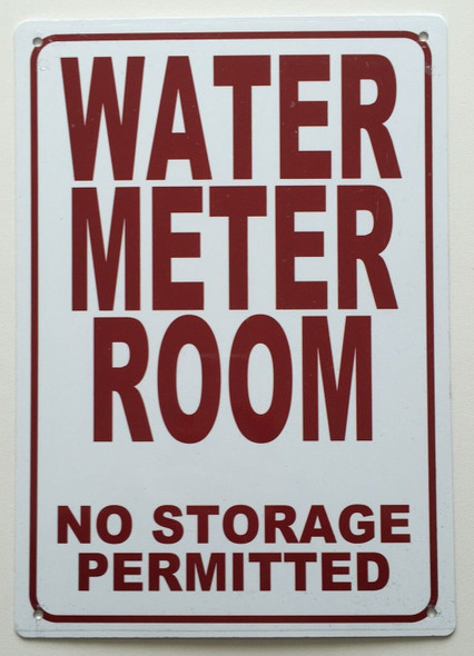 WATER METER ROOM- NO STORAGE PERMITTED SIGN (WHITE  ALUMINIUM )