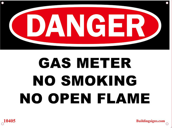 DANGER Gas Meter No smoking no open flame Sign