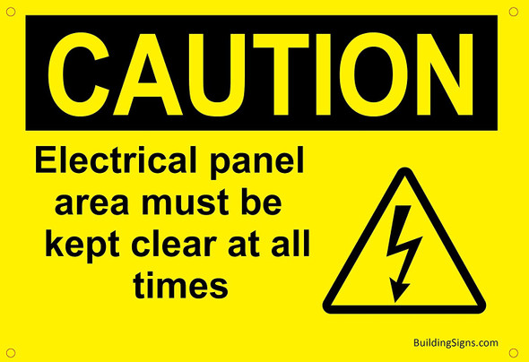 Electrical panel area must be kept clear at all times Sign