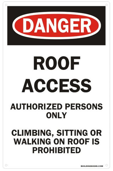 ROOF ACCESS AUTHORIZED PERSONS ONLY SIGN