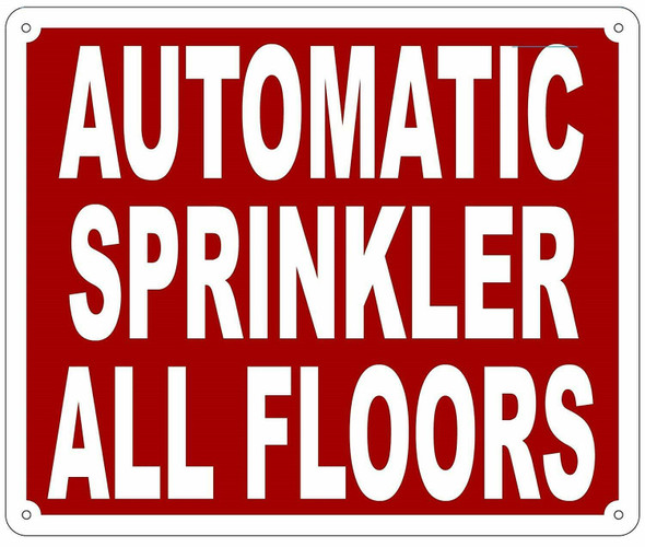 AUTOMATIC SPRINKLER ALL FLOORS Sign