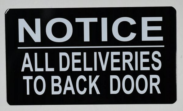 All Deliveries to Back Door Signage