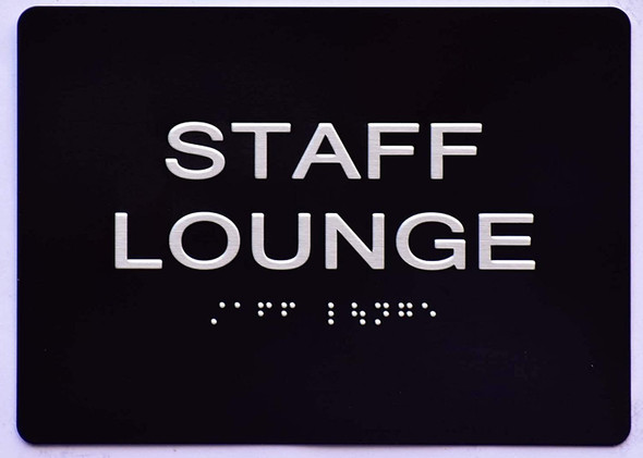 Staff Lounge Sign -Tactile Signs  The Sensation line  Braille sign