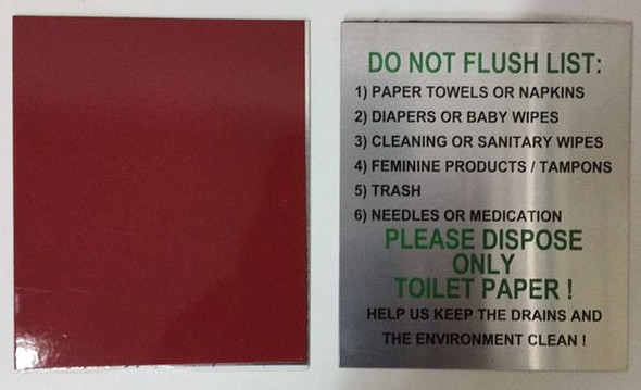 DO NOT FLUSH LIST PLEASE DISPOSE ONLY TOILET PAPER Signage