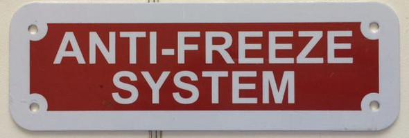 Anti-Freeze System Sign ,  !!,