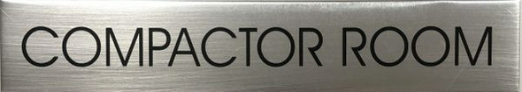 COMPACTOR ROOM SIGNAGE - Delicato line (BRUSHED ALUMINUM)