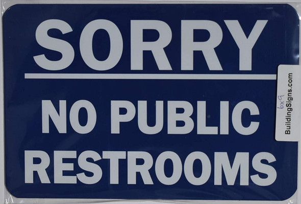 NO Public Restroom Building Signage
