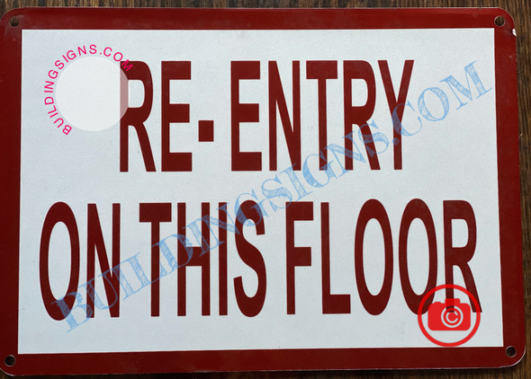 RE-ENTRY ON THIS FLOOR SIGN