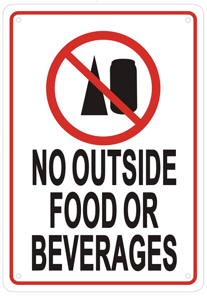 NO Outside Food OR Beverages Signage