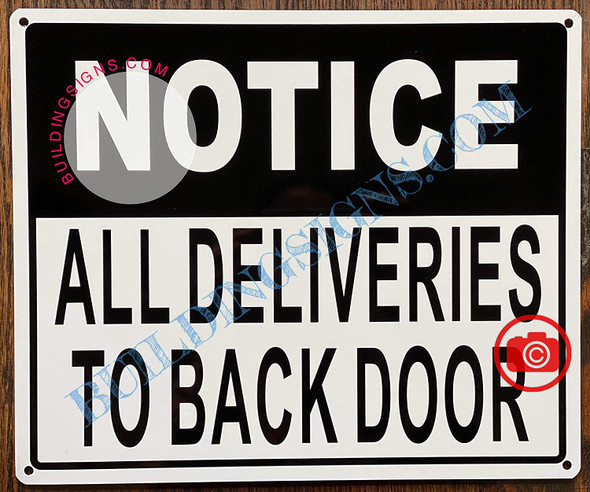 Notice: All Deliveries to Back Door Sign