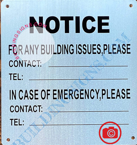 Notice for Any Building Issues Please Contact Signage