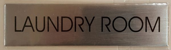 LAUNDRY ROOM SIGN - BRUSHED ALUMINUM