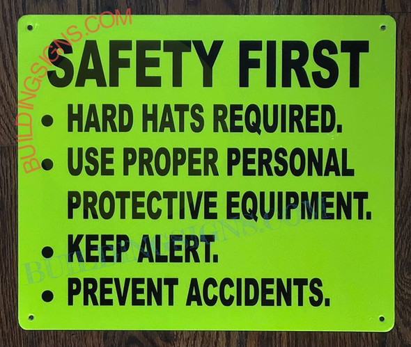 Safety First -Hard Hats Required USE Proper PPE Signage