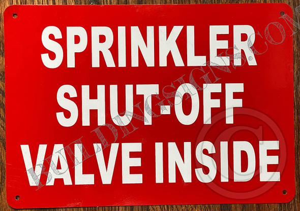 Sprinkler Shut Off Valve Inside Signage