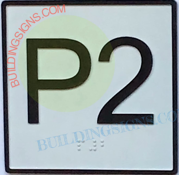 SIGN Elevator Floor Number P2 Sign- Elevator JAMB Plate Floor P2