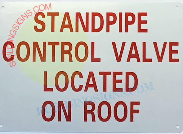 SIGN Standpipe Control Valve Located ON ROOF Sign