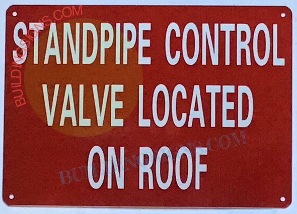 SIGN STANDPIPE CONTROL VALVE LOCATED ON ROOF