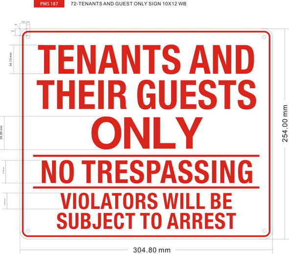 TENANTS AND GUEST ONLY