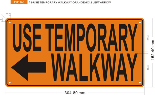 USE TEMPORARY WALKWAY ORANGE