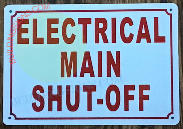 ELECTRICAL MAIN SHUT OFF SIGN