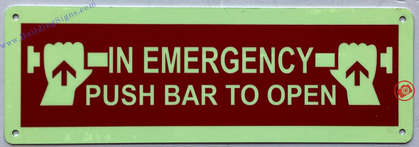 Photoluminescent IN EMERGENCY PUSH BAR TO OPEN SIGN
