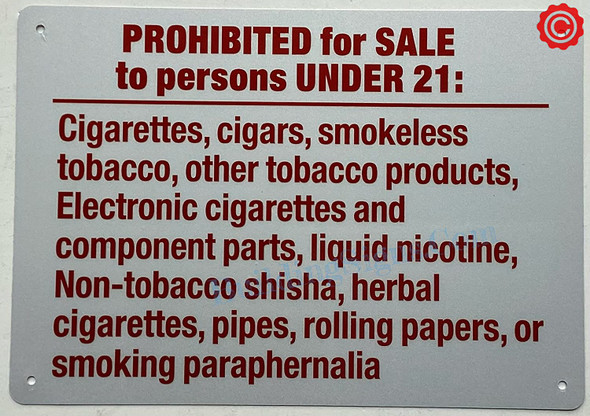 PROHIBITED FOR SALE TO PERSON UNDER 21 CIGARETTES - NYC SIGN
