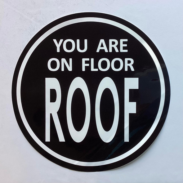 You are ON Floor ROOF Sticker/Decal