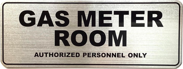 Signage  GAS METER ROOM AUTHORIZED PERSONNEL ONLY