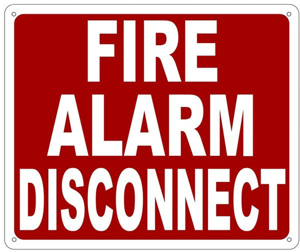 FIRE ALARM DISCONNECT Sign