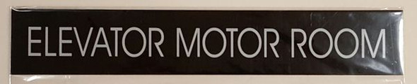 ELEVATOR MOTOR ROOM SIGN - BLACK