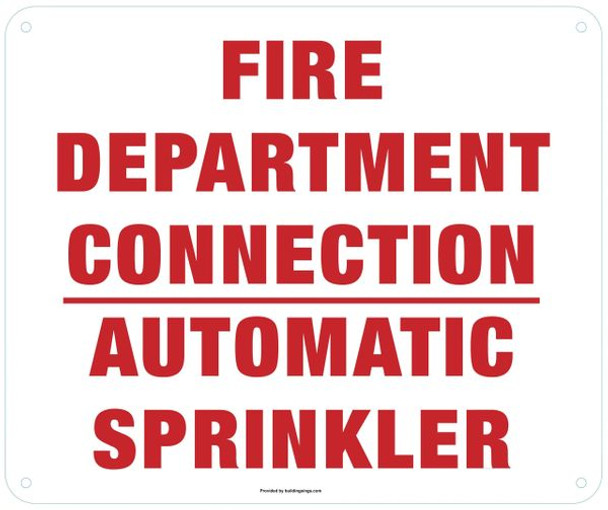 FIRE DEPARTMENT CONNECTION AUTOMATIC SPRINKLER Sign