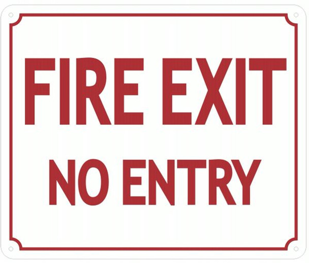 FIRE EXIT NO ENTRY Sign