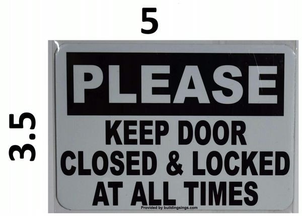 Door Please Always Closed Hold 300x200 Mm Sign Warning Sign Dekoschild Aluve Home Decor Home Garden