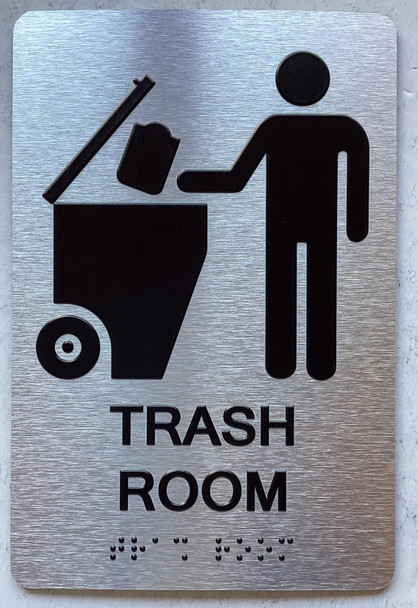 TRASH ROOM SIGN WITH RAISED LETTERS