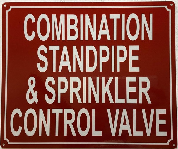 COMBINATION STANDPIPE AND SPRINKLER CONTROL VALVE SIGN