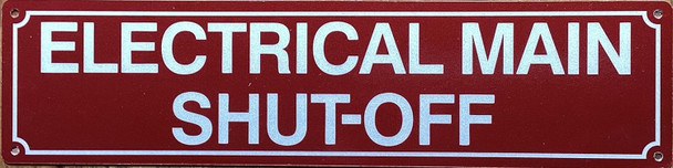 ELECTRICAL MAIN SHUT OFF SIGN