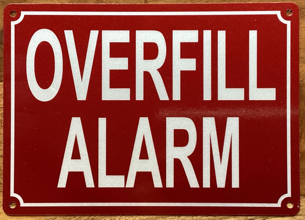 OVERFILL ALARM SIGN