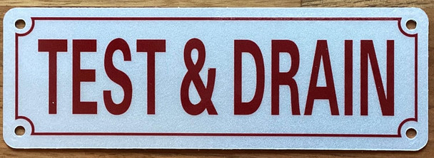 TEST AND DRAIN SIGN